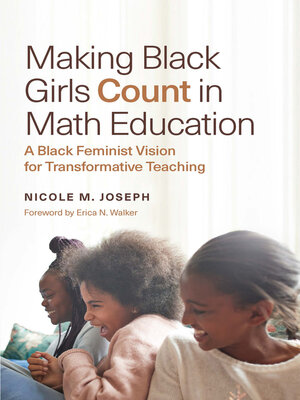 cover image of Making Black Girls Count in Math Education